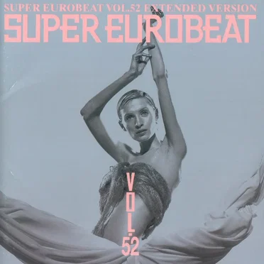 Super Eurobeat, Vol. 52: Extended Version by Various Artists - album cover