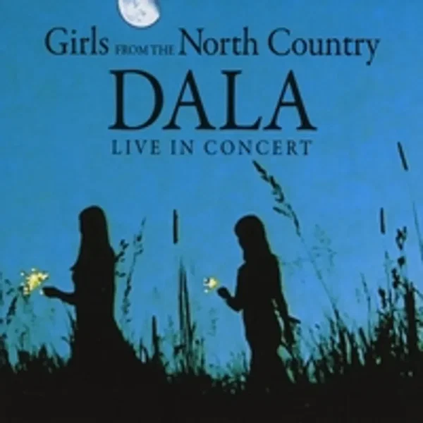 Girls From the North Country