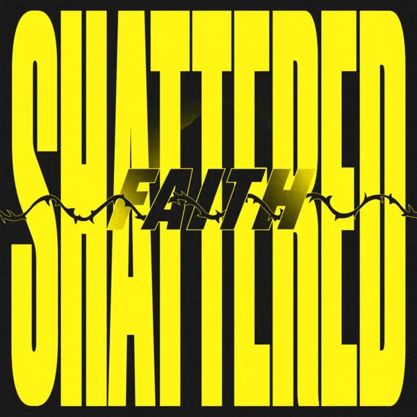 Shattered Faith