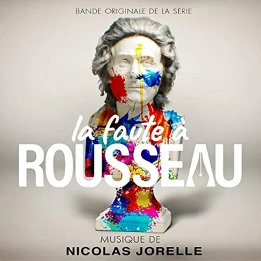 La faute à Rousseau