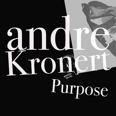 Purpose by André Kronert - album cover