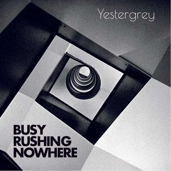 Busy Rushing Nowhere