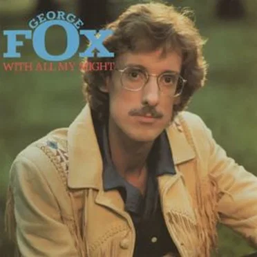 With All My Might by George Fox - album cover