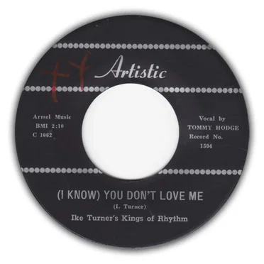 (I Know) You Don't Love Me / Down & Out by Ike Turner's Kings of Rhythm - album cover