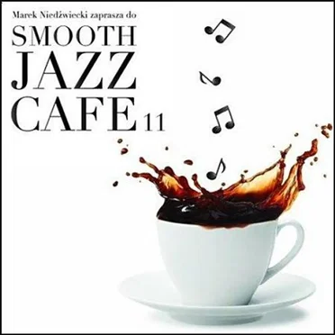 Smooth Jazz Cafe 11 by Various Artists - album cover