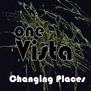Changing Places by One Vista - album cover