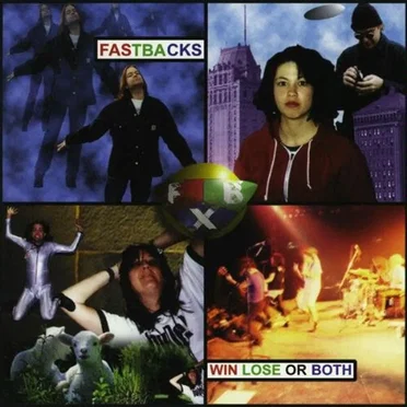 Win, Lose or Both by Fastbacks - album cover