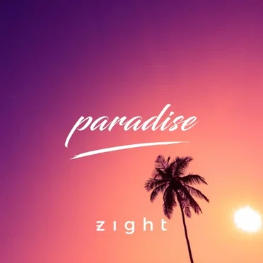 Paradise by Zight - album cover