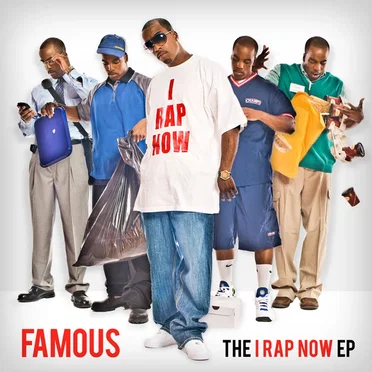 The I Rap Now EP by Famous - album cover