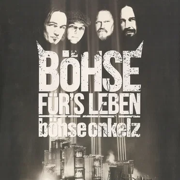 Böhse für's Leben
