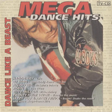 Mega Dance Hits: Dance Like a Beast by Various Artists - album cover