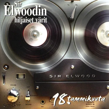 18. tammikuuta by Sir Elwoodin hiljaiset värit - album cover