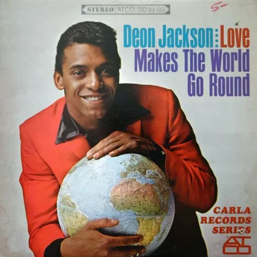 Love Makes the World Go Round by Deon Jackson - album cover