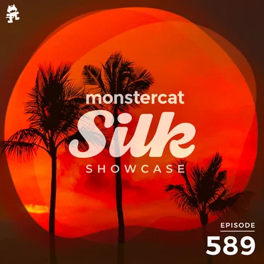 2021-04-07: Monstercat Silk Showcase 589 (hosted by Jayeson Andel) by Monstercat - album cover