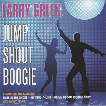 Jump Shout Boogie by Larry Green - album cover