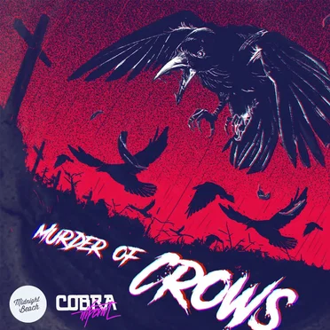 Murder of Crows by Cobra Wipeout - album cover