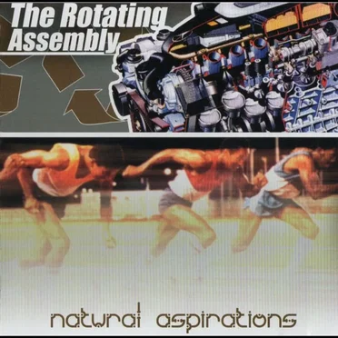 Natural Aspirations by The Rotating Assembly - album cover