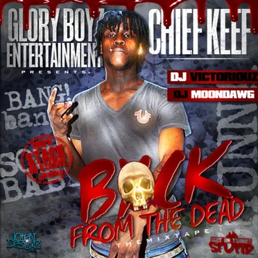 Back From the Dead by Chief Keef - album cover