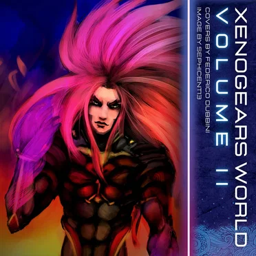 Xenogears World, Volume II