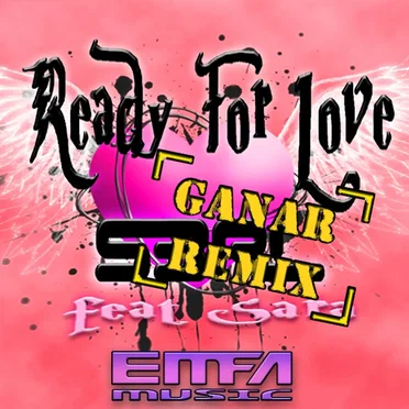 Ready For Love (Ganar Remix)