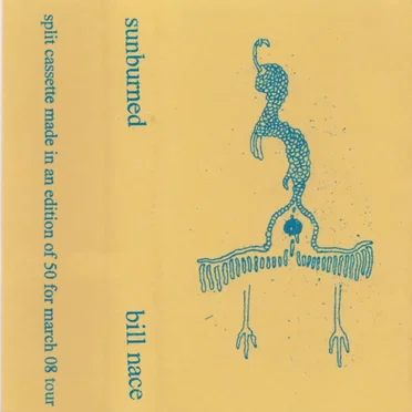 Sunburned / Bill Nace Split Tape
