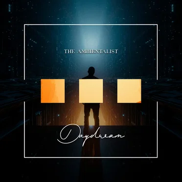 Daydream by The Ambientalist - album cover