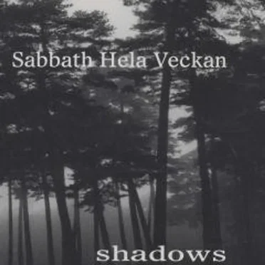 Shadows by Sabbath Hela Veckan - album cover