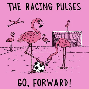 Go, Forward!