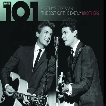 Cathy’s Clown: The Best of the Everly Brothers