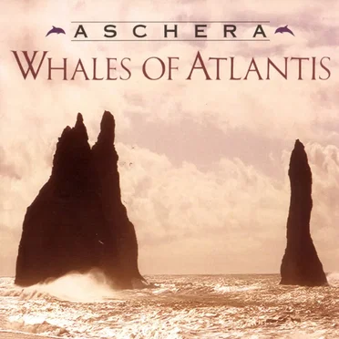 Whales of Atlantis by Aschera - album cover