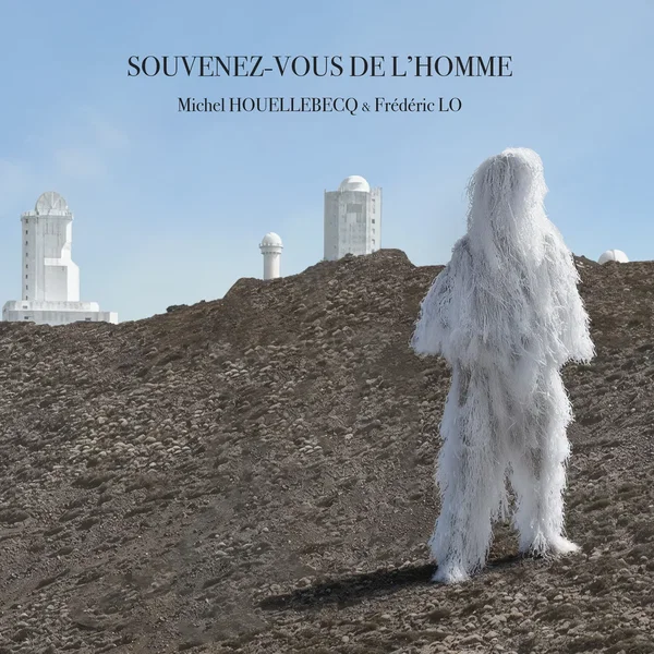 Souvenez-vous de l’homme