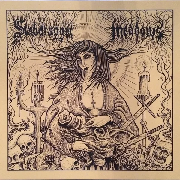 Slabdragger / Meadows