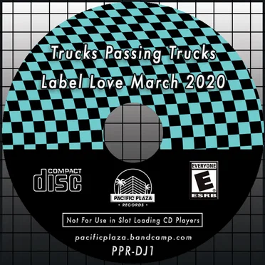 Label Love DJ Mix (March 2020)