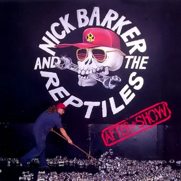 After the Show by Nick Barker and the Reptiles - album cover
