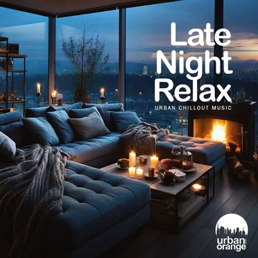 Late Night Relax: Urban Chillout Music by Various Artists - album cover
