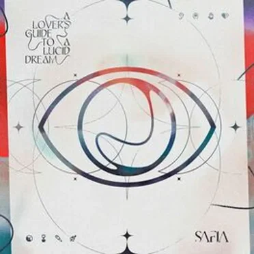 A Lover’s Guide to a Lucid Dream by SAFIA - album cover