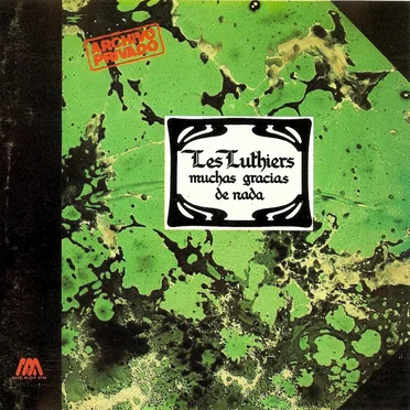 Les Luthiers hacen muchas gracias de nada