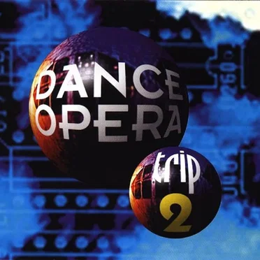 Dance Opera Trip 2 by Various Artists - album cover