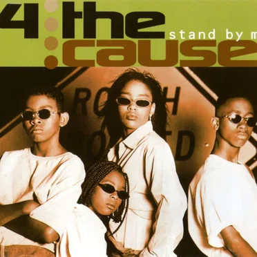 Stand by Me by 4 the Cause - album cover