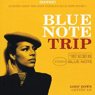 Blue Note Trip, Volume 3: Goin' Down / Gettin' Up