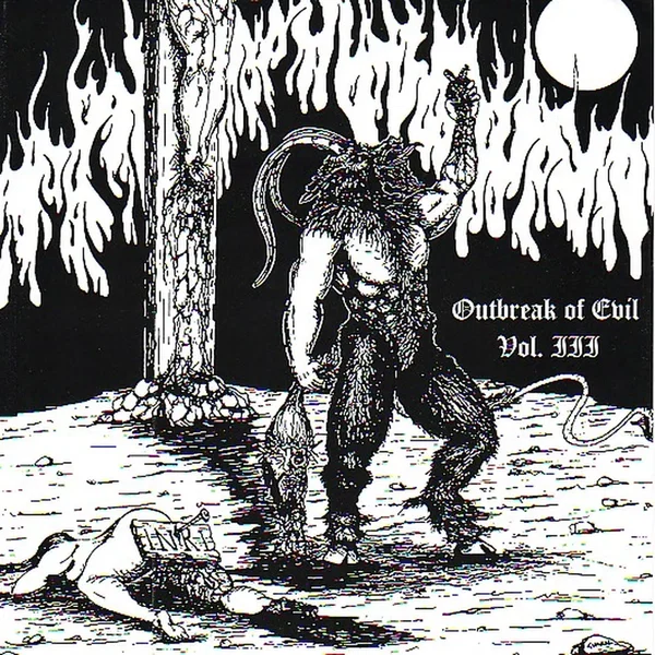 Outbreak of Evil Vol. III