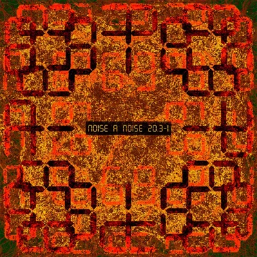 Noise à Noise 20.3-1 by Various Artists - album cover