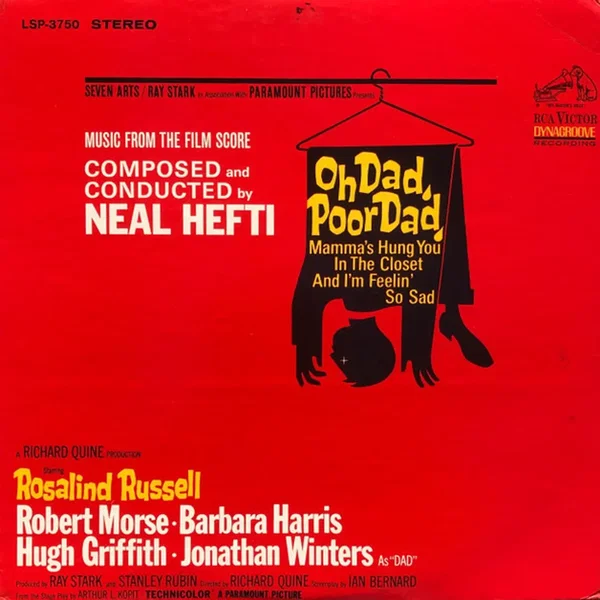 Oh Dad, Poor Dad, Mamma's Hung You in the Closet and I'm Feeling So Sad