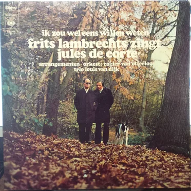 Ik zou wel eens willen weten - Frits Lambrechts zingt Jules de Corte