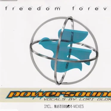Freedom Forever by Powersound - album cover