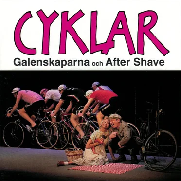 Cyklar by Galenskaparna & After Shave - album cover