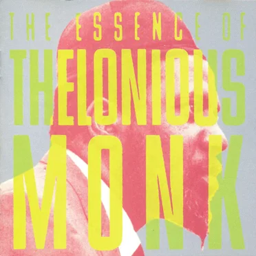 The Essence of Thelonious Monk