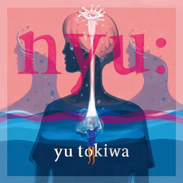 nyu: by yu tokiwa - album cover