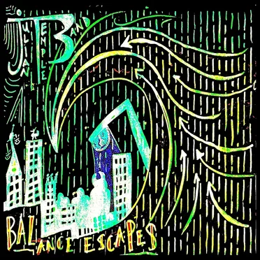 Balance Escapes by Julian Temple Band - album cover
