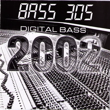Digital Bass 2002 by Bass 305 - album cover